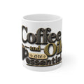Coffee and Oils Are Essential – Tasse für ätherische Öle Fans